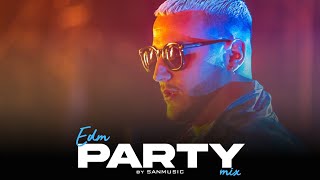 EDM Party Mix 2021 | Best Electro House \u0026 Big Room Popular Songs| VOL :- 77 | SANMUSIC