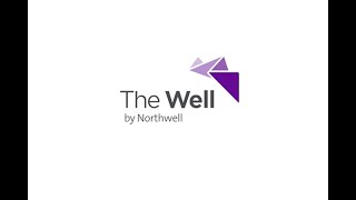 "The Well" by Northwell Health | Sizzle Reel