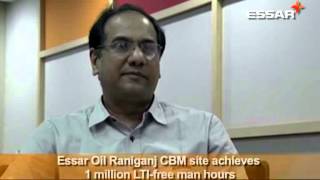 Essar Oil Raniganj (CBM) achieves LTI free man hours