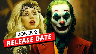 Joker 2 Release Date Confirmed | Joker: Folie A Deux