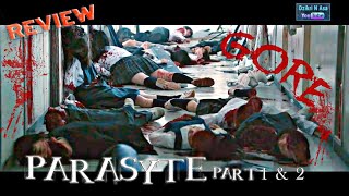 Parasyte Live Action Part 1 \u0026 Part 2 Review | Film Jepang Tersadis (GORE)