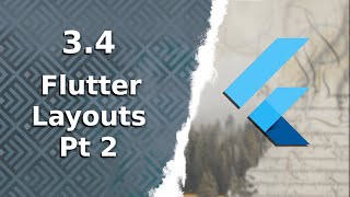 3.4) Flutter Layouts Pt2 | Column, Row, mainAxisAlignment, crossAxisAlignment | Complete Course