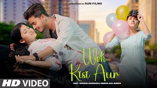 Woh Kisi Aur - Vicky Singh | Phir Bewafai | Ek Bewafa Se Hum Kitna Pyaar Kar Rahe Hain | Sun Films