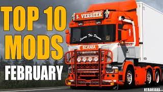 TOP 10 ETS2 MODS - FEBRUARY 2022 | Euro Truck Simulator 2 Mods