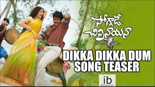 Soggade Chinni Nayana Dikka Dikka Dum song teaser - idlebrain.com