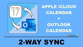 How to 2-Way Sync Between Apple iCloud Calendar and Outlook Calendar | zzBots
