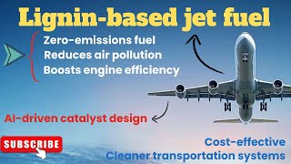 lignin-based jet fuel ✈️| renewable jet fuel | lignin uses | science research documentary