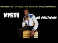 Mnesh-Mr.Politician