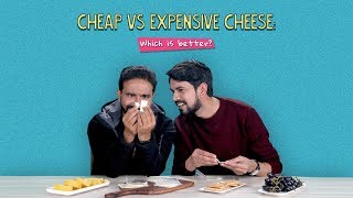 Cheap Vs Expensive Cheese: Which Is Better? | Ok Tested