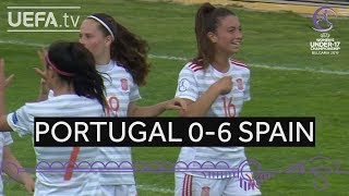 #WU17 Group stage highlights: Portugal 0–6 Spain