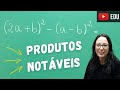 Simplificação de uma Expressão Algébrica usando Produtos Notáveis -  Professora Angela