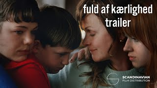 FULD AF KÆRLIGHED Trailer | I biografen 23. maj