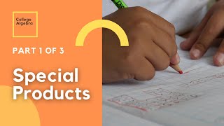 College Algebra - Special Products - Part 1