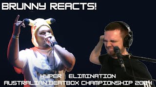 BRUNNY REACTS - HYPER | ELIMINATION | Australian Beatbox Championship 2024