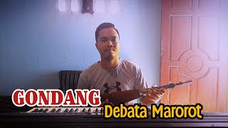 GONDANG DEBATA MAROROT VERSI HASAPI | Kunci E