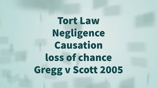 Gregg v Scott 2005