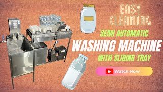 SEMI AUTOMATIC BOTTLE WASHING MACHINE WITH SLIDING TRAY