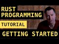 Introduction to Rust Programming Tutorial... Getting Started with Rust Lang