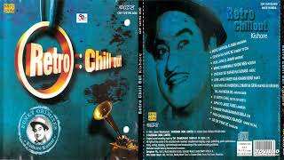 Retro : Chill Out !! Kishore By Kishore Kumar !! Best Remix Song From Original Songs@shyamalbasfore
