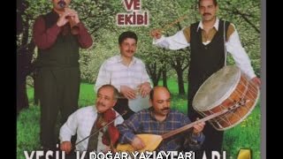 YEŞİL KAMAN USTALARI - DOĞAR YAZ AYLARI