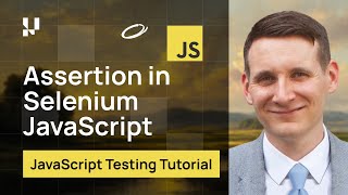 What is Assertion in Selenium | Selenium JavaScript Tutorial