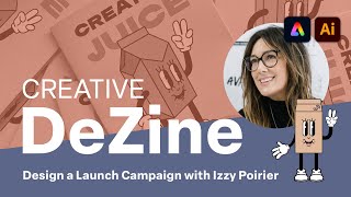 Creative DeZine: Create a Zine Launch Campaign with Izzy Poirier
