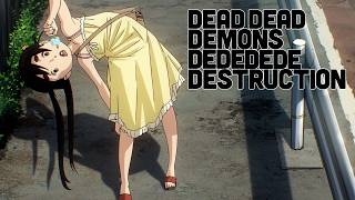 Good Grades? Useless! | DEAD DEAD DEMONS DEDEDEDE DESTRUCTION