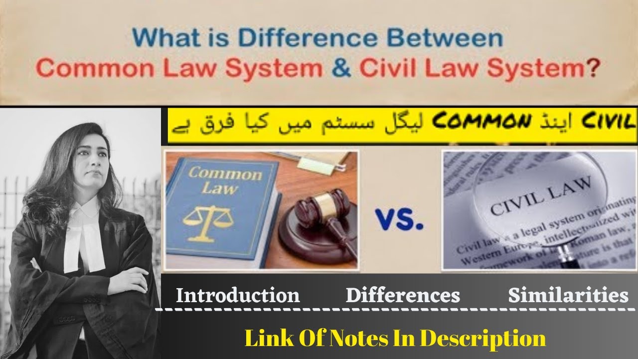 Similarities And Differences Between Civil And Common Legal System ...