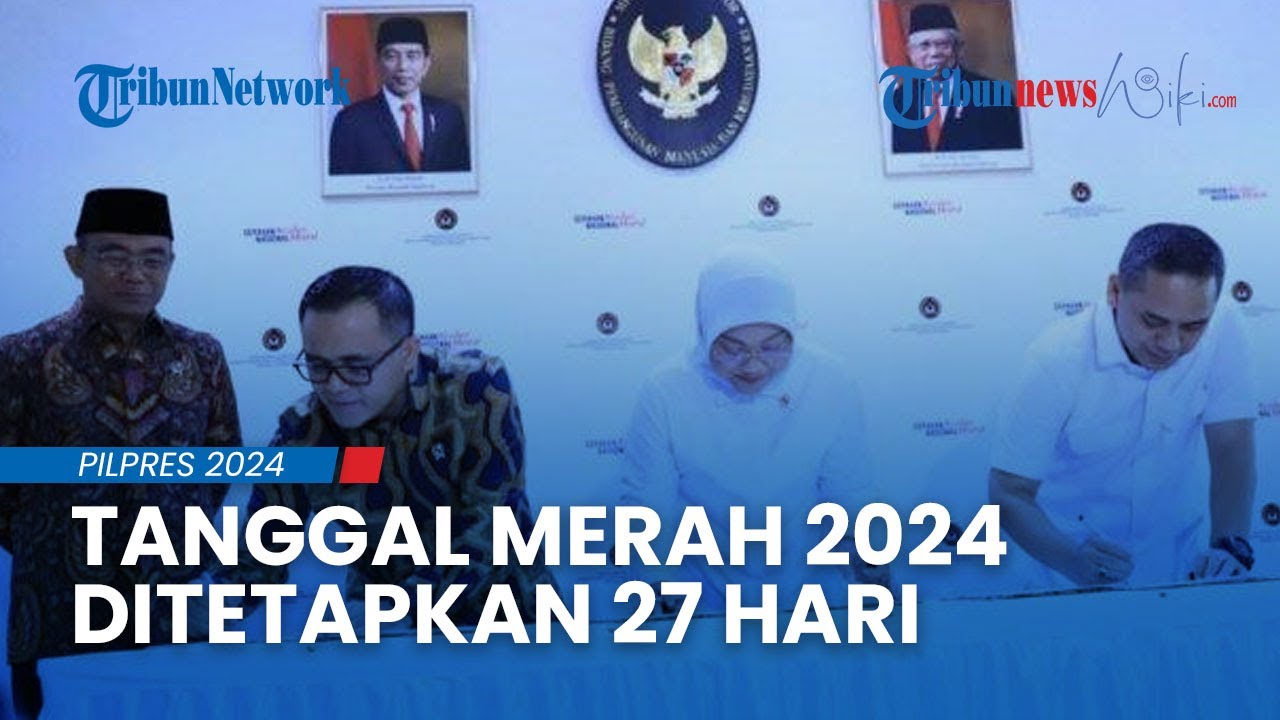 Pemerintah Tetapkan Libur Nasional & Cuti Bersama Tahun 2024, Total ...