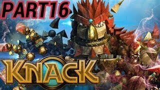 PS4【KNACK】風雅の実況プレイPART16【チャプター5-1巨大レリックのありか】