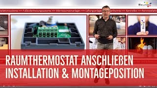 Raumthermostat anschließen / Thermostat montieren