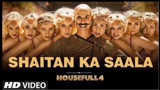 Bala Bala | Shaitan Ka Sala | Full Video Song Housefull 4 | Akshay Kumar | Vishal Dadlani | music
