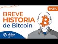 🎓Conoce la HISTORIA de BITCOIN - Bit2Me Academy