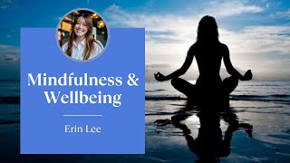Mindfulness And Wellbeing | #aventiswebinar