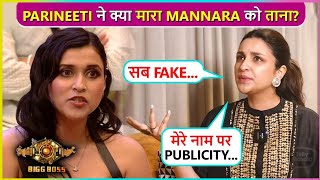 Parineeti Chopra & Mannara Not in Good Terms? Cryptic Post Slamming People | Indirect Taunt |BB 17