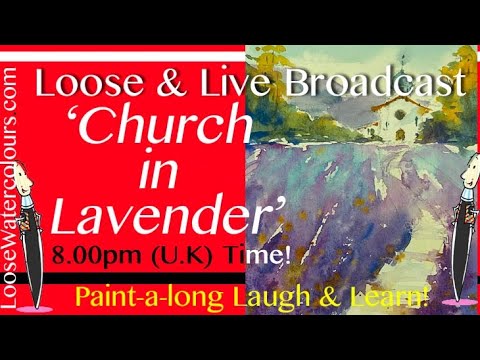 Loosewatercolours Live 'Church In Lavender' With Andrew Geeson - YouTube