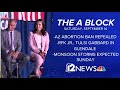 The A Block: AZ abortion ban repealed, RFK Jr. in Glendale, wildfires update