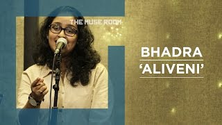 Aliveni - Bhadra - The Muse Room