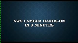 AWS Lambda Tutorial | AWS Lambda Hands-on | AWS Lambda & Serverless Applications | AWS certification