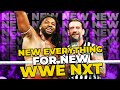 NEW EVERYTHING For New WWE NXT