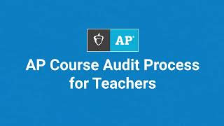 AP Course Audit Process for Teachers