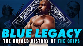 Blue Legacy: The Untold History of The Crips ♿️
