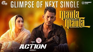 Action Tamil Movie I Maula Maula Song Teaser | Vishal, Tamannaah I Hiphop Tamizha I Sundar C