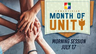 MONTH OF UNITY | POWERVISION TV | DAY 13 | 17.07.2023 | MORNING SESSION