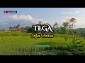 TEGA - RYA FITRIA (PEMANDANGAN KEBUN MAWAR GARUT)