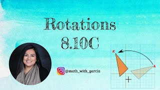 TEKS 8.10C Rotations