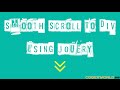Smooth scroll to div using jQuery