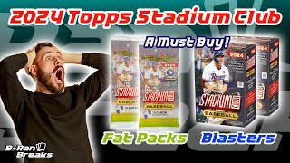 THE CLUB IS HERE! 2024 Topps Stadium Club Baseball Blasters & Fat Packs! Are these a MUST buy?