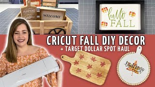 🎃Oh my GOURD🎃! Cricut Fall DIY Decor + Target Dollar Spot Haul