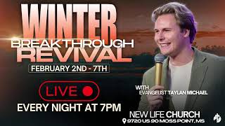 Winter Breakthrough Revival - Night 3 - Moss Point, MS